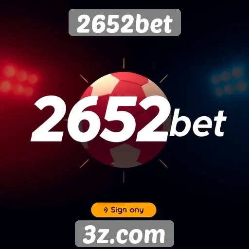 Diferenciais da plataforma 2652bet para apostadores